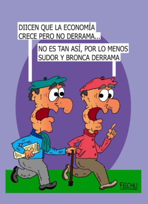 © Fechu para NCN Viñeta de Fechu sobre la economía que crece pero no derrama · NCN